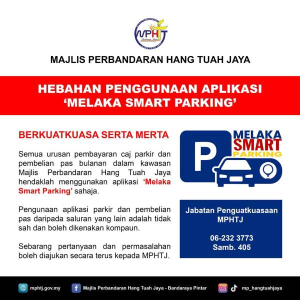 汉都亚再也市议会发布通告，提醒市民必须使用“Melaka Smart Parking”缴付泊车费或购买月票。